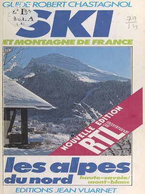 cover image of Ski et montagne de France (1). Les Alpes du Nord, Haute-Savoie, Mont-Blanc